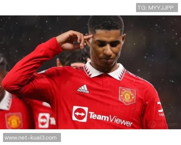 拉什福德引领曼联新篇章助球队重返巅峰的关键时刻与精彩表现